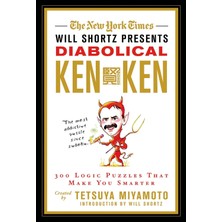 Nacario The New York Times Will Shortz Presents Diabolical Kenken: 300 Logic Puzzles That Make You Smarter