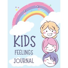 Nacario Independently Published Kids Feelings Journal: Helps Children Develop Self-Awareness, Understand Their Emotions Better, Great For Keeping Track Of Feelings