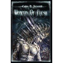 Nacario Weapon Of Flesh (Weapon Of Flesh Series)