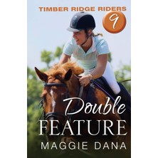 Nacario Double Feature (Timber Ridge Riders, Band 9): Volume 9