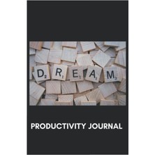 Nacario Independently Published Dream Big Productivity Journal