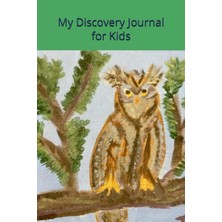 Nacario Independently Published My Discovery Journal For Kids