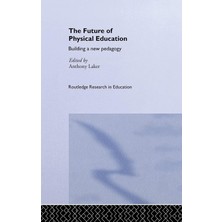 Nacario The Future Of Physical Education: Building A New Pedagogy