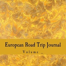 Nacario European Road Trip Journal: Yellow Art Cover (S M Road Trip Journals)