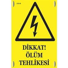 Nacario BADEM10 Metal Dikkat Ölüm Tehlikesi Levhası 150X230 mm