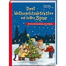 Nacario Drei Weihnachtsdetektive Auf Heißer Spur: Ein Krimi-Adventskalender Mit 24 Rätseln
