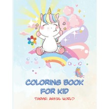 Nacario Independently Published Coloring Book For Kids: Theme Animal World, 100 Pape, Size A4