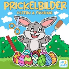 Nacario Prickelbilder Frühling & Ostern Ab 3 Jahre: Bastelbuch - Prickeln, Malen Und Ausschneiden! Basteln Prickelset Für Kinder Ab 3-6 Jahren I Prickel Block Für Mädchen Und Jungen (German Edition)