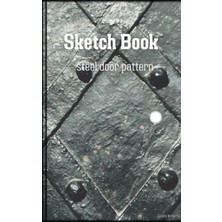 Nacario Sketchbook And Notebooks 5x8 Inches, 100 Sheets, Steel Door Pattern Great For Sketching And Writing.4: "unleash Your Imagination: A Canvas For Creativity"