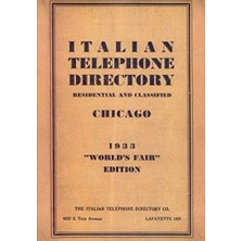 Nacario Italian Telephone Directory Residential And Classified Chicago 1933 World's Fair Edition: World's Fair Edition