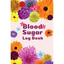 Nacario Blood Sugar Log Book: 2 Years Blood Sugar Level Recording Book, Simple Tracking Journal With Notes, 4 Time Before-After (Breakfast, Lunch, Dinner, Bedtime)