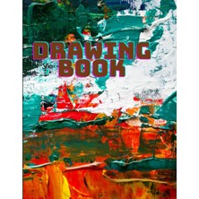 Nacario Drawing Book: Sketch Book For Drawing, 8.5" × 11"