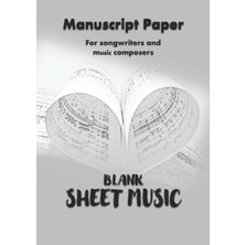 Nacario Manuscript Paper For Song Writers And Composers - Blank Sheet Music A4 Songwrıters / Musıc Composers Manuscrıpt Paper