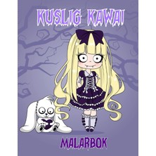 Nacario Independently Published Kuslig Kawai Målarbok: Läskig Kawaii Målarbok Av Söt Chibi-Flicka Med Skräckkaraktärer, Pastell Goth (Swedish Edition)