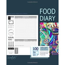 Nacario Food Diary: Journal And Planner To Log Diet, With A Calorie Counter (A Soft Covered Large Notebook With 100 Spacious Daily Record Pages And More From ... (Food Journals For Weight Loss Or Allergies)