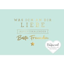 Nacario Was Ich An Dir Liebe, Beste Freundin - Adventskalender: Das Original Zum Ausfüllen Und Verschenken. Das Perfekte Geschenk/geschenkidee Für Bff, Lieblingsmensch Zur Weihnachtszeit