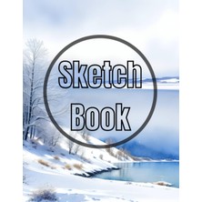 Nacario Sketch Book: Premium Watercolor Winter Sea Design Cover Page Sketchbook Blank Paper Pad 8.5" x 11" - Sketchbook 120 Pages Blank Paper Book For ... Unlined Journal Soft Cover Sketchbooks