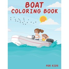 Nacario Independently Published Boat Coloring Book For Kids/toddlers A4 60 Pages Great Gift Idea