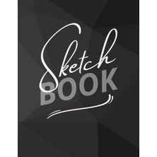 Nacario Black Modern Simple Sketchbook: 8.5"X11" , 100 Sheets