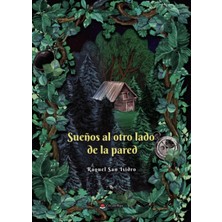 Nacario Sueños Al Otro Lado De La Pared (Spanish Edition)
