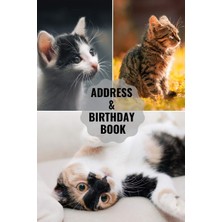 Nacario Address & Birthday Book: Large Print | Cat Cover | Address Book For Names, Addresses, Phone Numbers, E-Mails And Birthdays