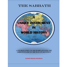Nacario Book Entitled The Sabbath: Title: The Sabbath, Subtitle: A Unique Instrument In World History