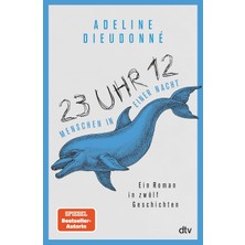 Nacario 23 Uhr 12 – Menschen In Einer Nacht: Ein Roman In Zwölf Geschichten | »durchgeknallt Und Wild, Wie Eine Drehbuchvorlage Für Den Nächsten Film Von Quentin Tarantino.« Christine Westermann, Wdr