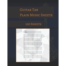 Nacario Guitar Tab Blank Sheet Pages: Guitar Tab Manuscript | Write Your Own Music | 8.5in x 11IN | 100 Pages
