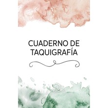 Nacario Cuaderno De Taquigrafia | Estenotipia: Sistema De Escitura Con Pauta | Taquigrafia Gregg | Sistema De Escritura Rápido Y Conciso Que Permite ... De Ejercicios En Blanco | Taquigrafia Libro