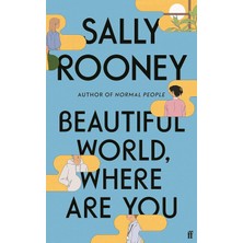 Nacario Beautiful World, Where Are You: From The Internationally Bestselling Author Of Normal People