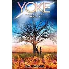 Nacario Yoke: The Bound Trilogy Book I