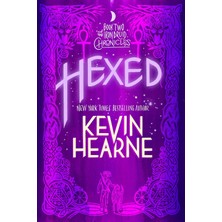Nacario Hexed: Book Two Of The Iron Druid Chronicles: 2