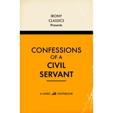 Nacario Independently Published Confessions Of A Civil Servant, A Lined Notebook: Funny Office Co-Worker Novelty Gift For Civil Servants | Secret Santa, White Elephant, Christmas Or Birthdays
