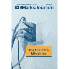 Nacario The Church's Ministries 9marks Journal