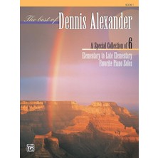 Nacario The Best Of Dennis Alexander, Bk 1: A Special Collection Of 6 Elementary To Late Elementary Favorite Piano Solos