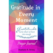 Nacario Gratitude In Every Moment Prayer Journal
