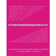 Nacario Wonders Of Math Graph Paper Notebook 120 Pages With 1 cm Squares: 8.5 x 11 Inch Notebook With Pink Cover, Graph Paper Notebook With One Centimeter ... Sums, Composition Notebook Or Even Journal
