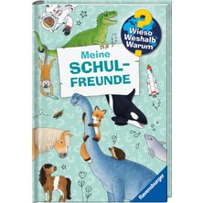 Nacario Wieso? Weshalb? Warum? Meine Schulfreunde (Freundebuch)