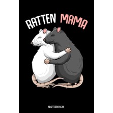 Nacario Independently Published Ratten Mama: Notizbuch Für Ratten Liebhaber | Liniert (German Edition)