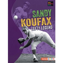 Nacario Sandy Koufax: Lefty Legend