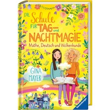 Nacario Die Schule Für Tag- Und Nachtmagie, Band 2: Mathe, Deutsch Und Wolkenkunde (Die Schule Für Tag- Und Nachtmagie, 2)