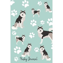 Nacario Husky Journal: Cute Dog Breed Journal Lined Paper (Dog Journals, Band 11)