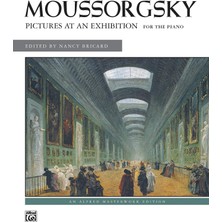 Nacario Moussorgsky -- Pictures At An Exhibition (Alfred Masterwork Editions)