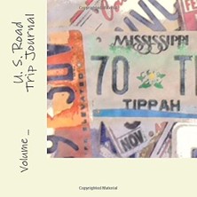 Nacario U. S. Road Trip Journal: Mississippi Cover (S M Road Trip Journals)