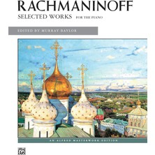 Nacario Rachmaninoff -- Selected Works (Alfred Masterwork Editions)