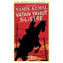 TeknoKapsül Türkiye Iş Bankası Kültür Yayınları Vatan Yahut Silistre - Türk Edebiyatı Klasikleri