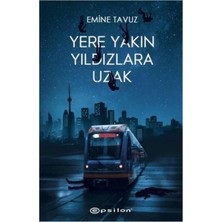 TeknoKapsül Epsilon Yayınevi Yere Yakın Yıldızlara Uzak + Okuma Sticker'ları