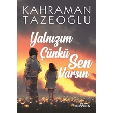 TeknoKapsül Yediveren Yayınları Yalnızım Çünkü Sen Varsın Yediveren Yayınları Kitap