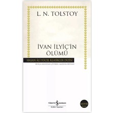 TeknoKapsül Türkiye Iş Bankası Kültür Yayınları Ivan Ilyiç’in Ölümü Lev Nikolayeviç Tolstoy Edebiyat, Hasan Âli Yücel Klasikleri, Roman
