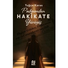 TeknoKapsül Nesil Yayınları Podyumdan Hakikate Yürüyüş / Tuğçe Karas / / 9786051836188